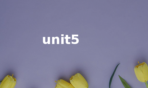 unit5