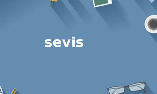 sevis