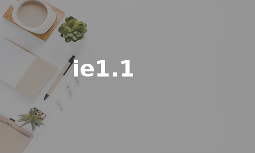 ie1.1