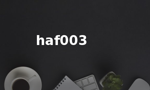 haf003