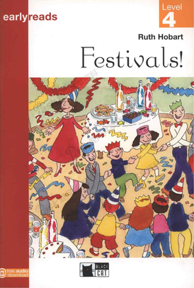 【Earlyreads】(LEVEL 4) Festivals!