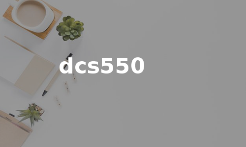 dcs550