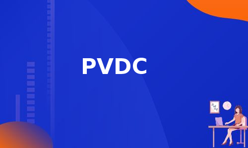 PVDC