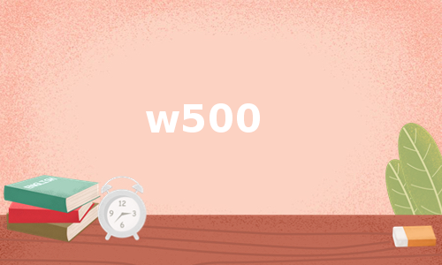 w500