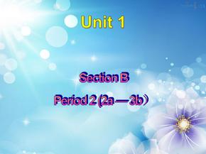 八年级下册英语Unit1 SectionB2a3b (2)